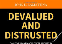 Drop TV Ads, Says John LaMattina, Former Pfizer President of R&D