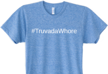 Where’s the DTC Ads for Prophylactic Use of Truvada? Gilead, Support Your “Truvada Whores!”