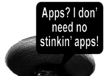 US Internet Users Don’t Need No Stinkin’ Mobile Apps!